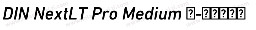 DIN NextLT Pro Medium 中字体转换